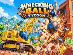 Žaidimas Wrecking Ball Tycoon