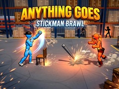 Žaidimas Anything Goes - Stickman Brawl