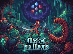 Žaidimas Mask of six Moons