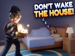 Žaidimas Don’t Wake the House!