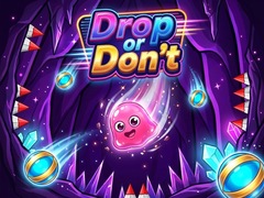 Žaidimas Drop or Don't