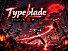 Žaidimas Typeblade: Shadow Dojo