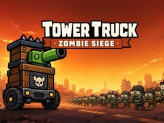 Žaidimas Tower Truck: Zombie Siege