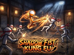 Žaidimas Shadow Fist - Kung Fu