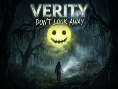 Žaidimas Verity - Don't Look Away