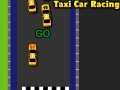 Žaidimas Taxi Car Racing